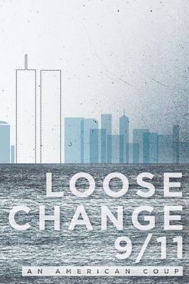 Loose Change 9/11: An American Coup