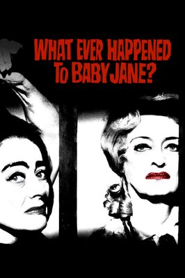 What Ever Happened to Baby Jane?