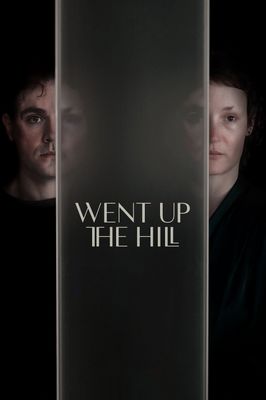 Went Up the Hill