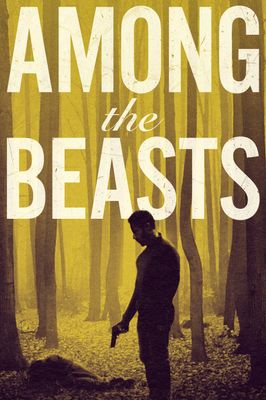 Among the Beasts