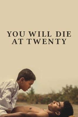 You Will Die at 20