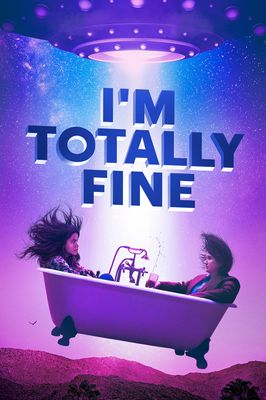 I'm Totally Fine