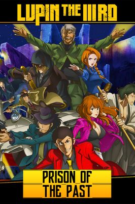 Lupin III: Prison of the Past