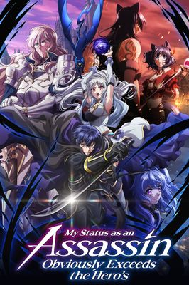 My Status as an Assassin Obviously Exceeds the Hero's