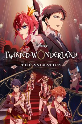 Disney Twisted-Wonderland the Animation