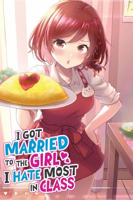 I'm Getting Married to a Girl I Hate in My Class