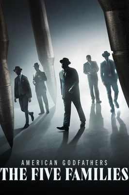 American Godfathers: The Five Families