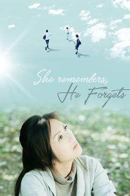 She Remembers, He Forgets