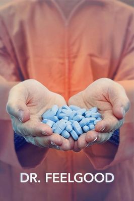 Dr. Feelgood: Dealer or Healer?