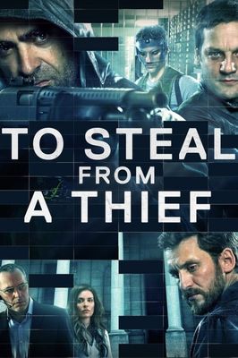 To Steal from a Thief