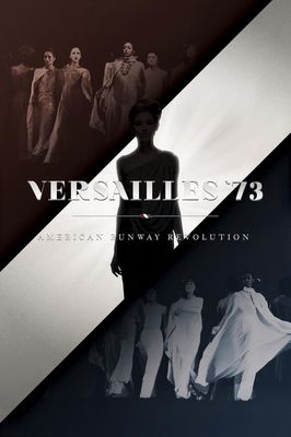 Versailles '73: American Runway Revolution