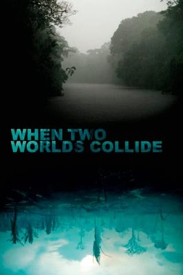 When Two Worlds Collide