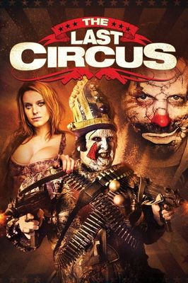 The Last Circus