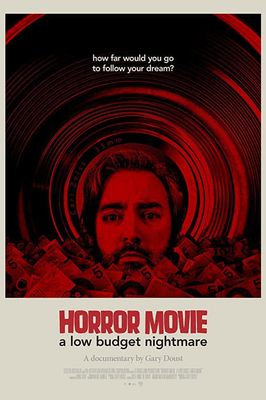 Horror Movie: A Low Budget Nightmare