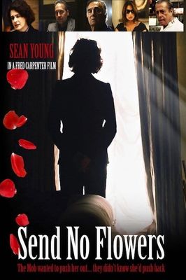 Send No Flowers
