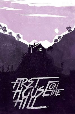 First House on the Hill