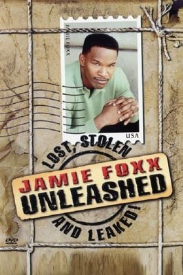 Jamie Foxx Unleashed: Lost, Stolen and Leaked!
