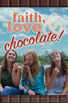 Faith, Love & Chocolate