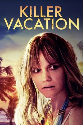 Killer Vacation