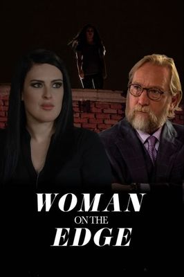Woman on the Edge