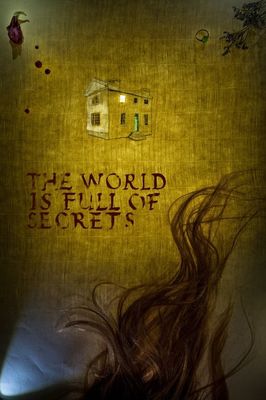 The World Is Full of Secrets