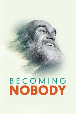 Becoming Nobody