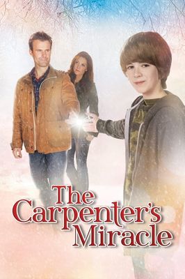The Carpenter's Miracle