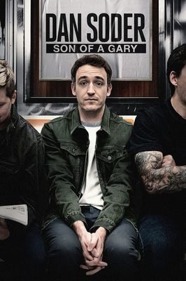 Dan Soder: Son of a Gary