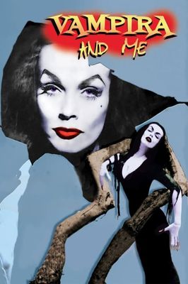 Vampira and Me