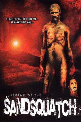 Legend of the Sandsquatch
