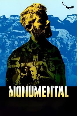 Monumental: David Brower's Fight for Wild America