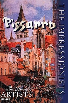 The Impressionists: Pisarro