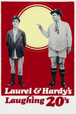 Laurel and Hardy's Laughing 20's