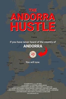 The Andorra Hustle