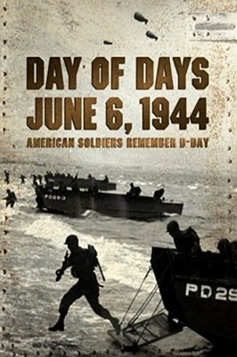Day of Days: June 6, 1944