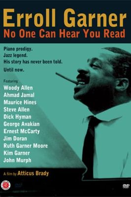 Erroll Garner: No One Can Hear You Read