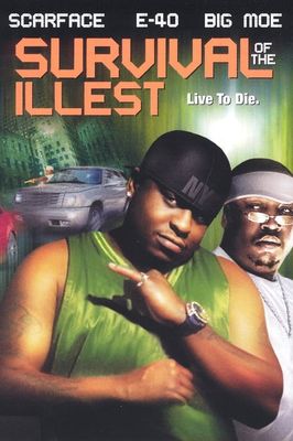 Survival of the Illest