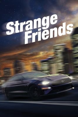 Strange Friends