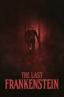 The Last Frankenstein