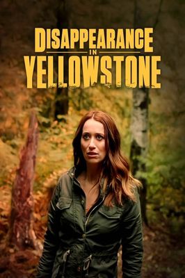 Disappearance in Yellowstone