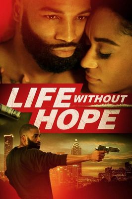 Life Without Hope