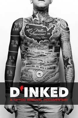 D'Inked: A Tattoo Removal Documentary