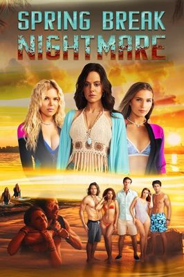 Spring Break Nightmare