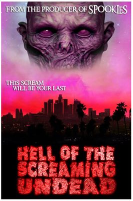 Hell of the Screaming Undead