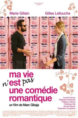 Ma vie n'est pas une comédie romantique