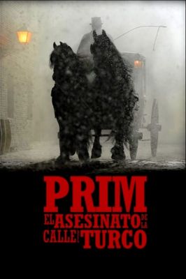 Prim, el asesinato de la calle del Turco