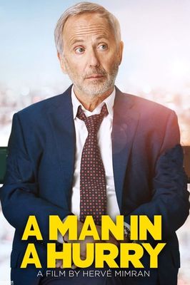 A Man in a Hurry