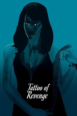 Tattoo of Revenge