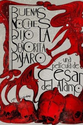 Buenas noches, dijo la Señorita Pájaro