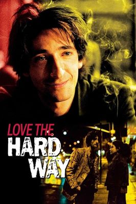 Love the Hard Way